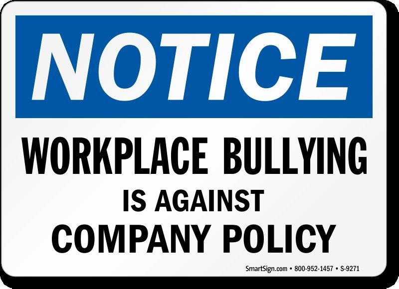 workplace-bullying-against-policy-sign-s-9271